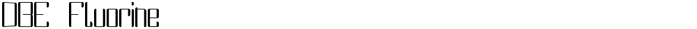 DBE Fluorine