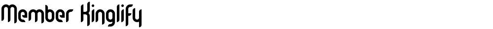 Member Kinglify