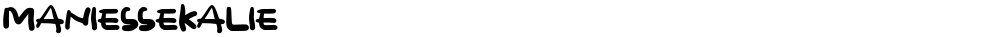 MANIESSEKALIE