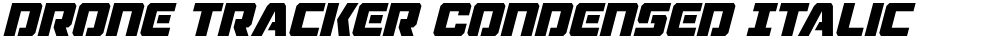 Drone Tracker Condensed Italic