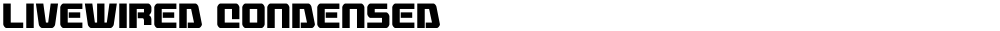 Livewired Condensed