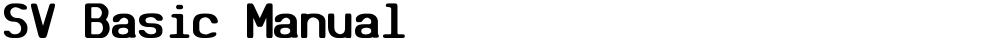 SV Basic Manual