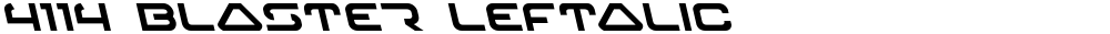 4114 Blaster Leftalic