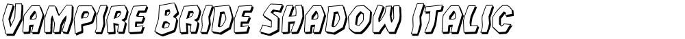 Vampire Bride Shadow Italic