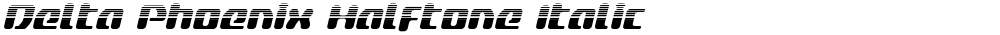 Delta Phoenix Halftone Italic