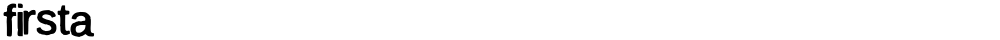 firsta