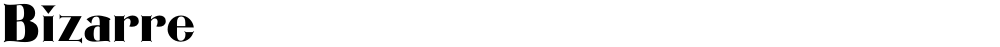 Bizarre