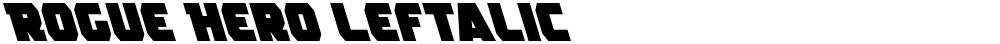 Rogue Hero Leftalic