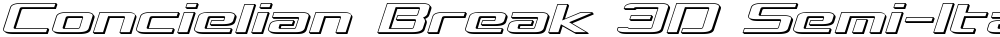 Concielian Break 3D Semi-Italic
