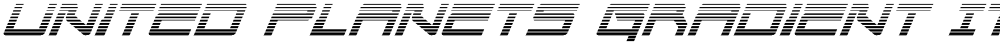 United Planets Gradient Italic