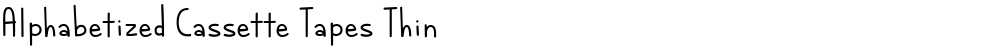 Alphabetized Cassette Tapes Thin