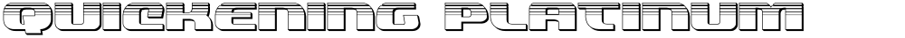 Quickening Platinum