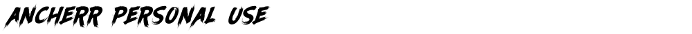 Ancherr Personal Use