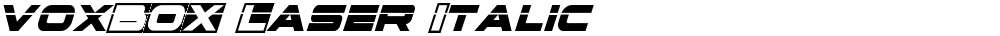 voxBOX Laser Italic