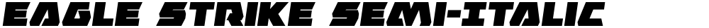 Eagle Strike Semi-Italic