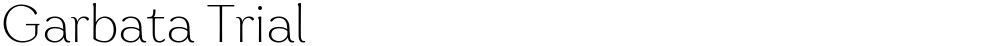 Garbata Trial