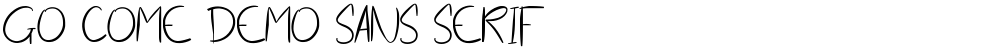 Go Come Demo Sans Serif