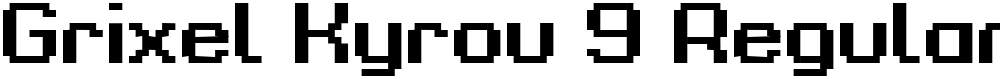 Grixel Kyrou 9 Regular Bold