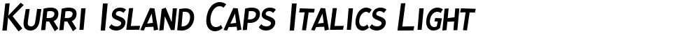Kurri Island Caps Italics Light