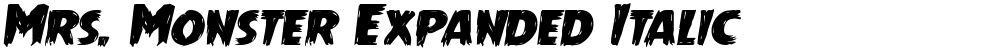Mrs. Monster Expanded Italic