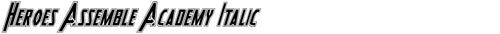 Heroes Assemble Academy Italic