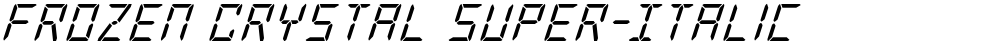 Frozen Crystal Super-Italic