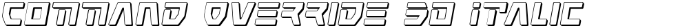 Command Override 3D Italic