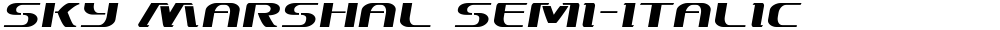 Sky Marshal Semi-Italic