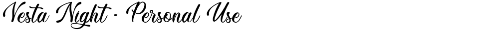 Vesta Night - Personal Use