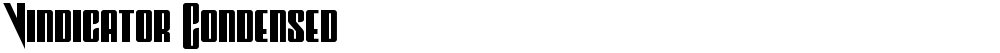 Vindicator Condensed